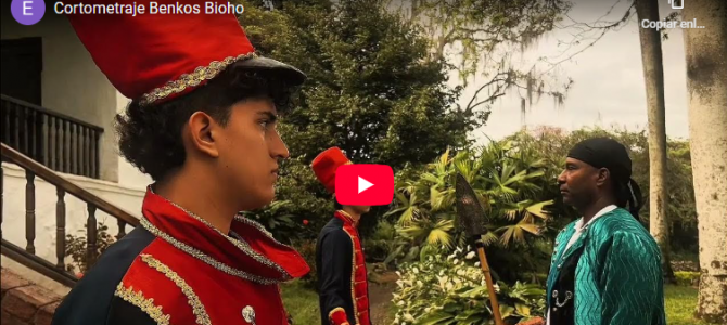 Cortometraje BENKOS BIOHO
